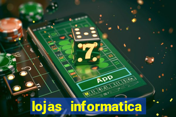 lojas informatica em recife